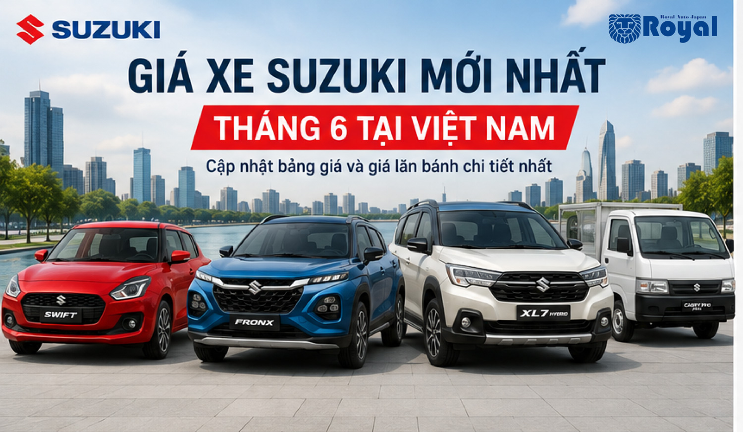 Gi&aacute; xe Suzuki mới nhất th&aacute;ng 6/2026 tại Việt Nam